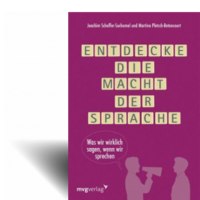 Joachim Schaffer-Suchomel Die Macht der Sprache